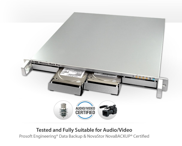 Tested and Fully Suitable for Audio/Video and are Prosoft Engineering&reg;, Data Backup NovaStor NovaBACKUP&reg; Certified.