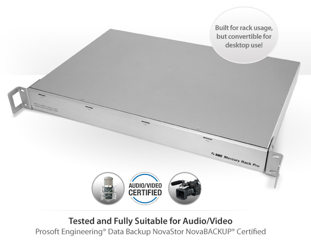 Tested and Fully Suitable for Audio/Video and are Prosoft Engineering®, Data Backup NovaStor NovaBACKUP® Certified.
