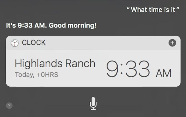 Siri can give you a large floating clock window