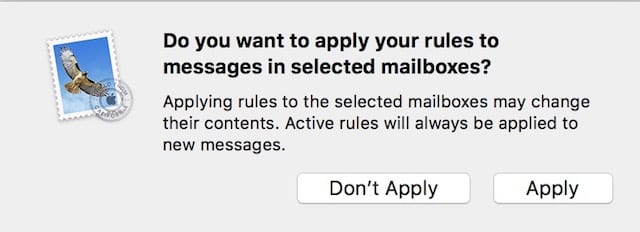 Clicking "Apply" applies the rule to existing messages in your mailboxes
