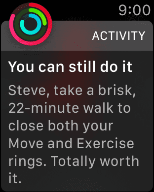9 PM, and my Watch is pushing me to close my rings...