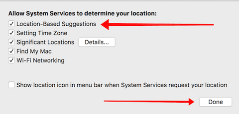To disable location suggestions, uncheck the Location-Based Suggestions box then click Done