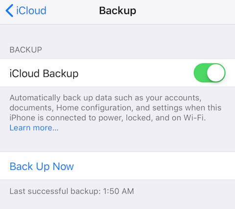 iCloud Backup is the fastest and easiest way to back up iOS devices