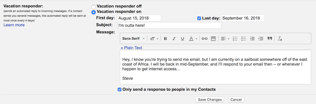 Set up your vacation dates and out of office message, then Save Changes
