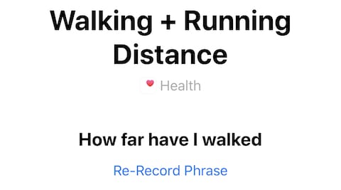 (The phrase that will tell me how far I've walked and run today)