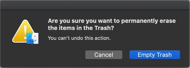 Modal dialog saying "Are you sure you wan to permanently erase the items in the trash?"