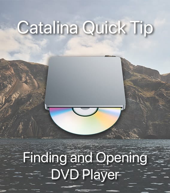 zout Door kans How to Find and Open DVD Player in macOS Catalina