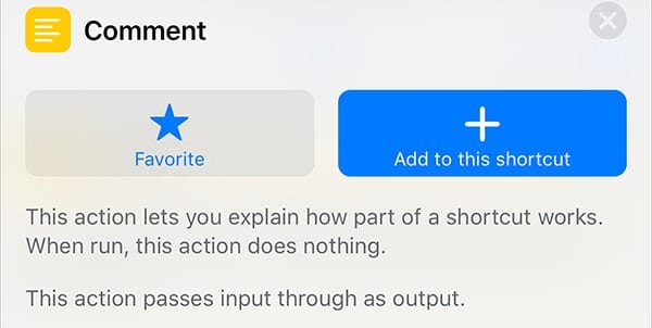 An explanation of the Comment action. Tap + to add it to our shortcut