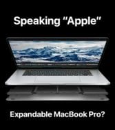Speaking Apple - expandable macbook pro?