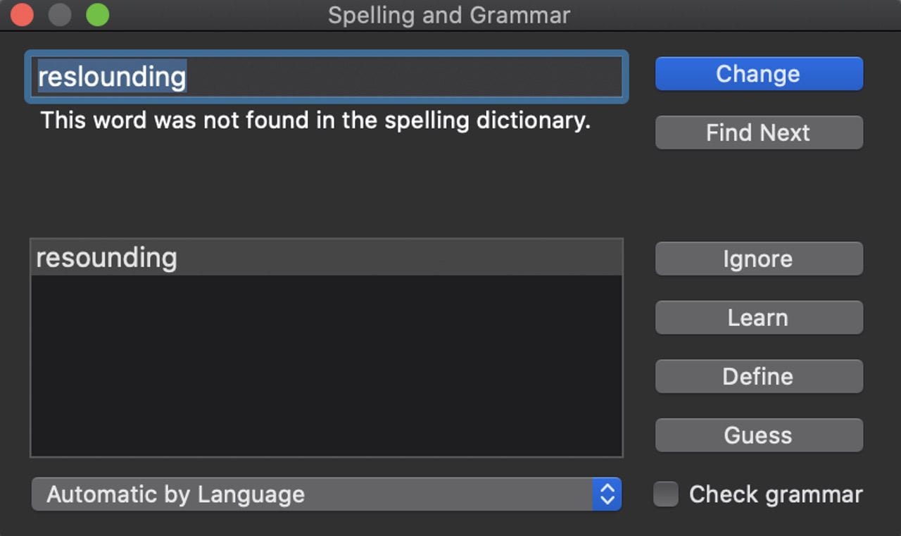 The Spelling & Grammar Dialog. Type ⌘-Shift-; after highlighting a misspelled word to see what the spell checker suggests.