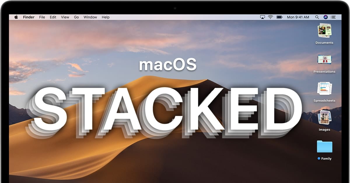 Screenshot of Mac Desktop with the words "macOS Stacked"