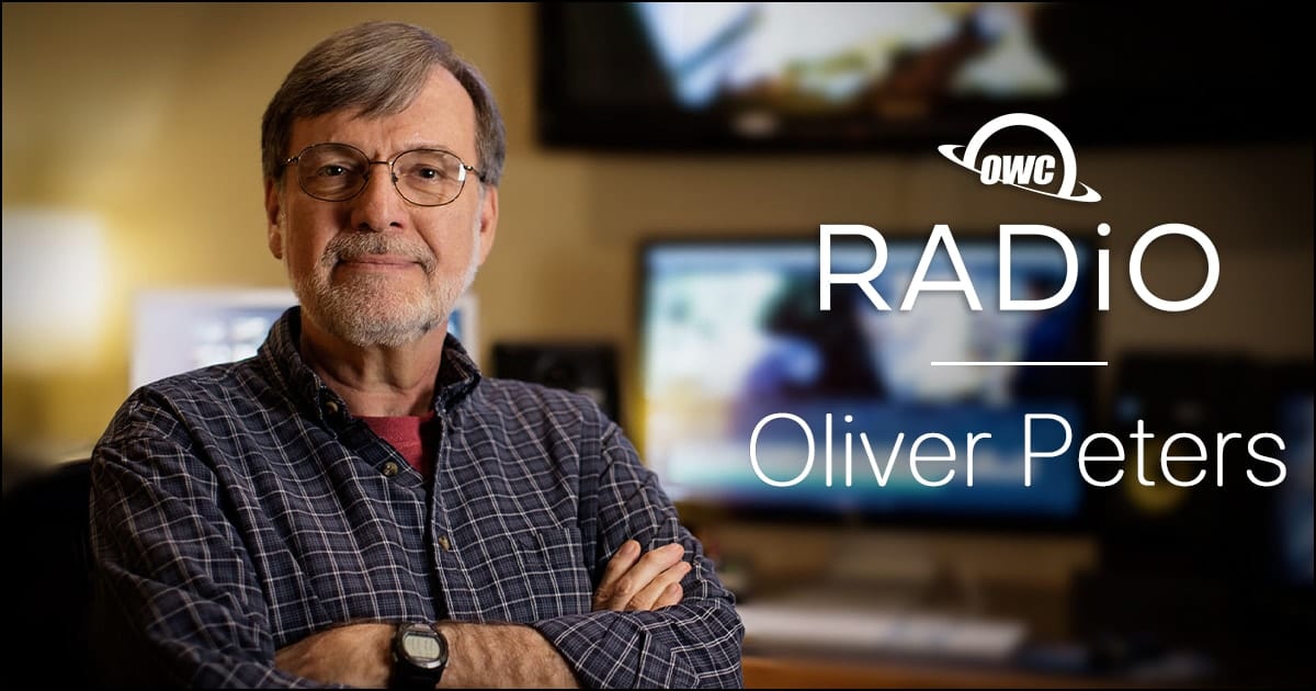 Oliver Peters on OWC Radio