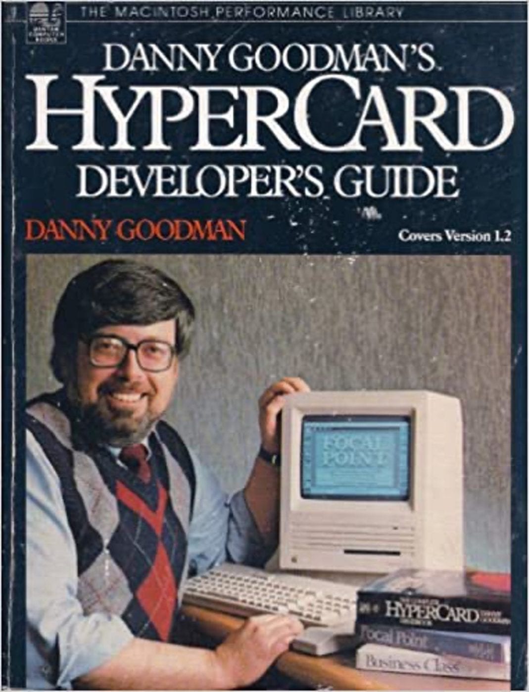 Danny Goodman probably did more to popularize HyperCard as a powerful programming and prototyping tool than anyone else