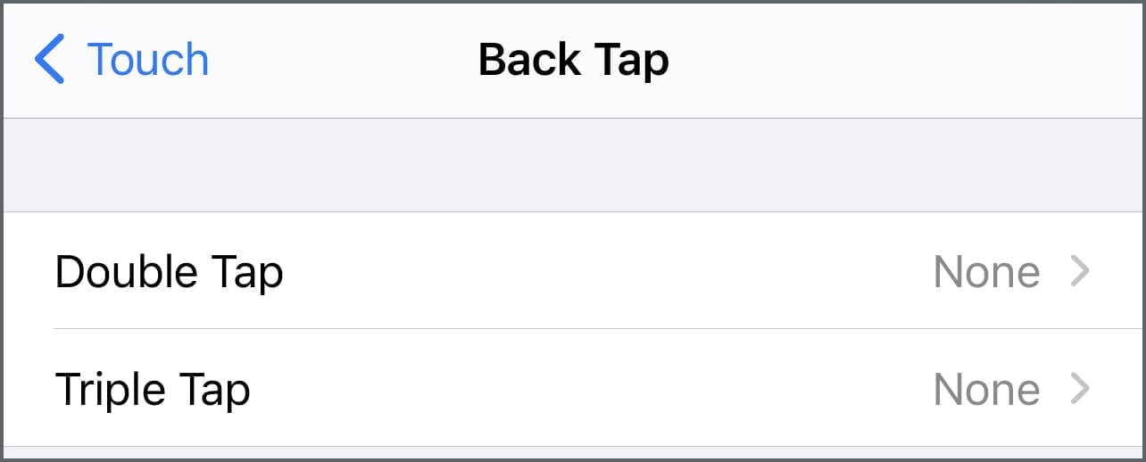 The Back Tap screen before functions are assigned to double and triple taps.