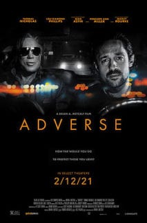 Adverse movie poster staring Thomas Ian Nicholas and Micky Rourke