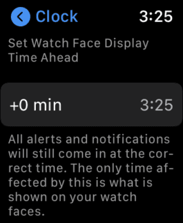 Tap +0 min to set your watch display ahead
