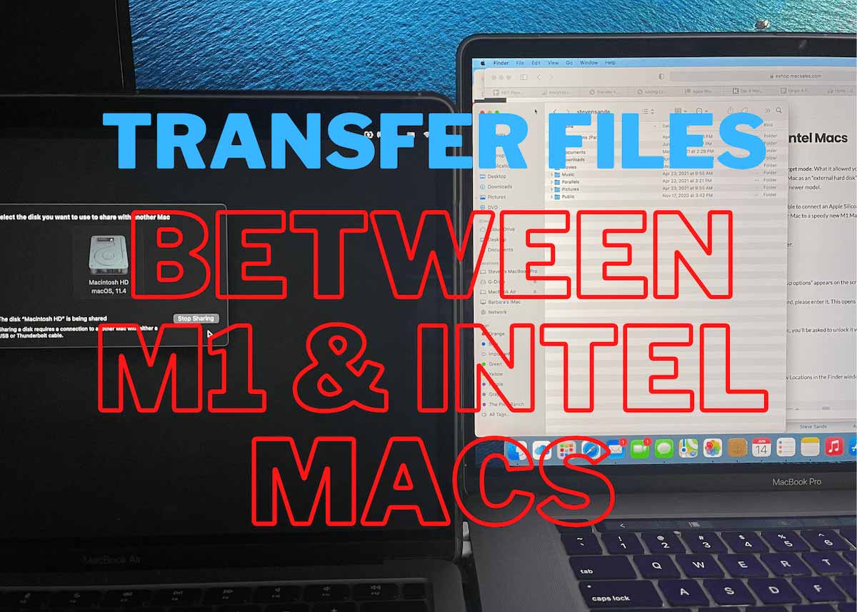 Transfer Files Between M1 and Intel Macs