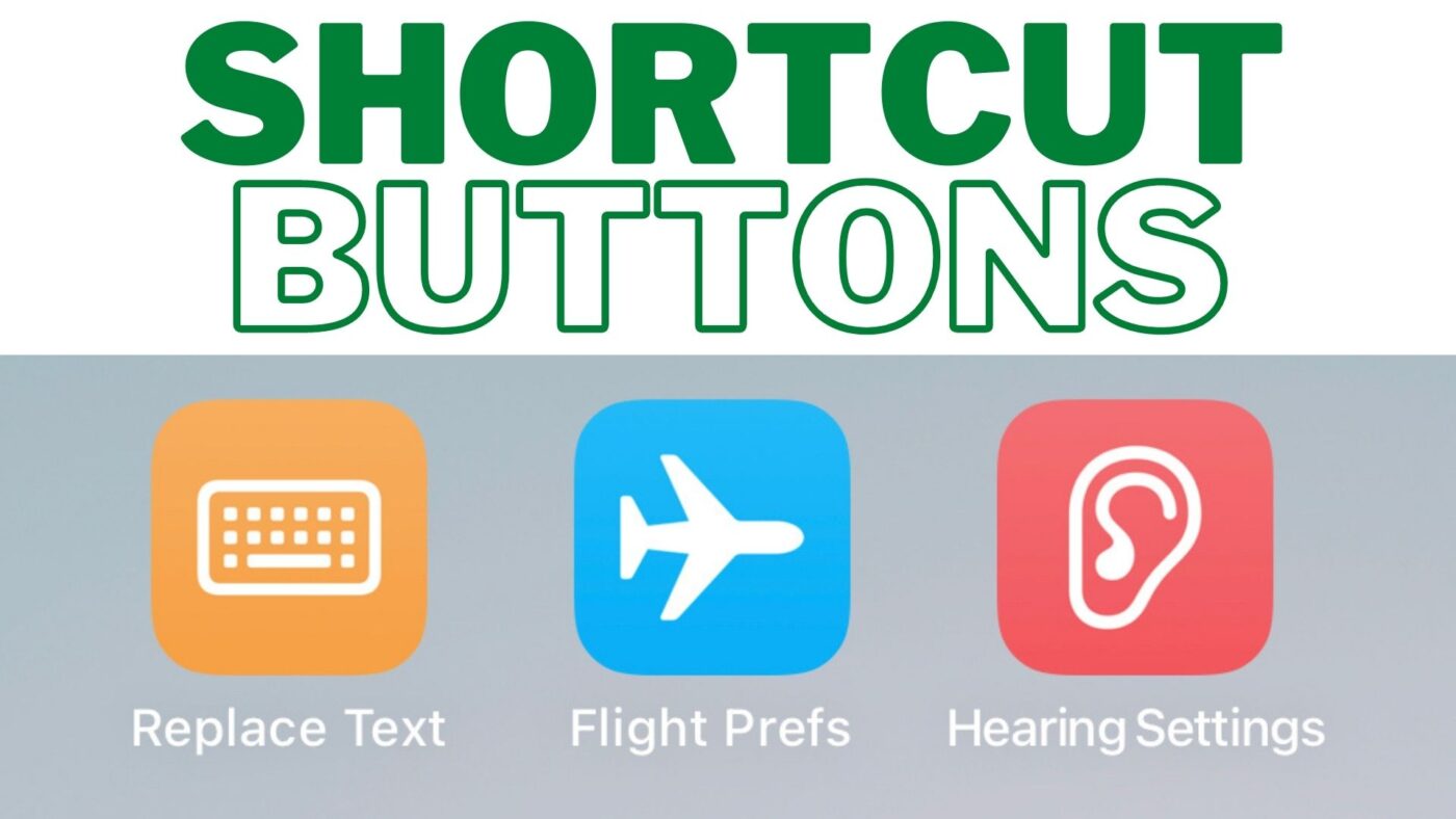 create-iphone-and-ipad-settings-shortcut-buttons