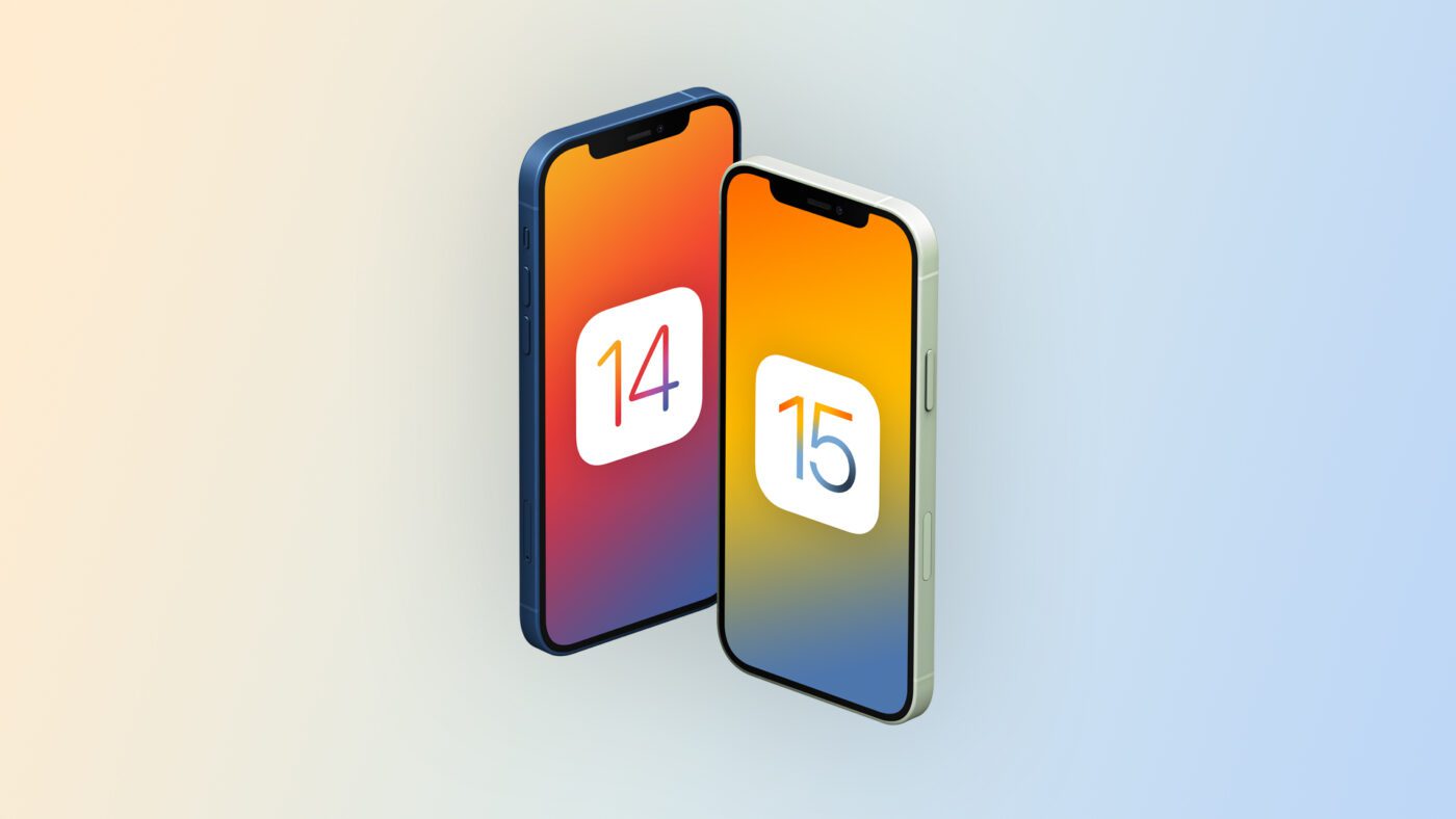 Apple iOS 14 & 15