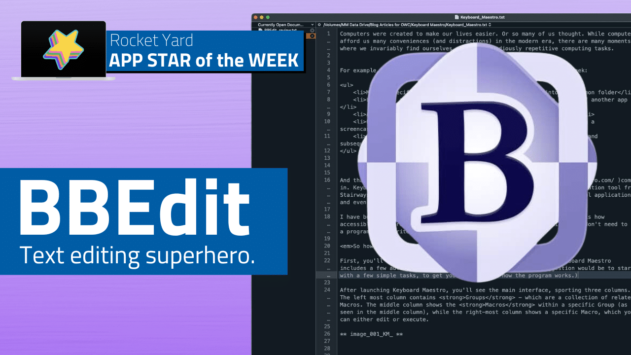 App Star Of The Week: BBEdit For Mac—Text Editing Super Hero