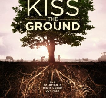 Kiss The Ground Poster
